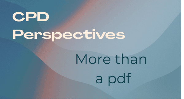 CPD Perspectives banner — More Than a PDF, certificates as trusted records of learning